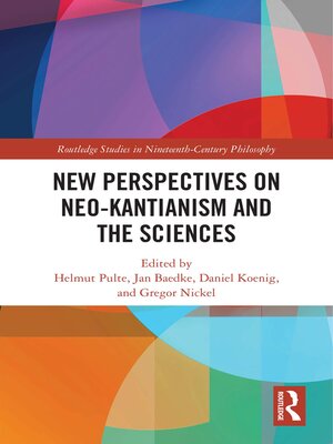 cover image of New Perspectives on Neo-Kantianism and the Sciences